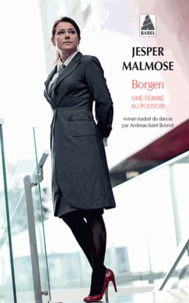 Jesper Malmose - Borgen - Une femme au pouvoir.