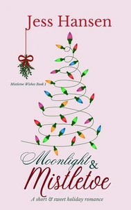 Moonlight and Mistletoe