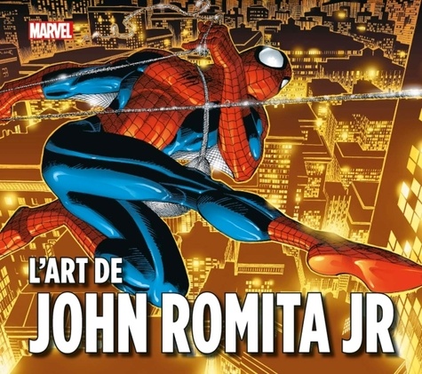 Jess Harrold et John Rhett Thomas - L'art de John Romita Jr.