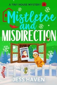 Mistletoe and Misdirection
