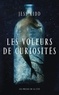 Jess Kidd - Les Voleurs de curiosités.