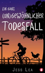 Ein ganz (un)gewöhnlicher Todesfall