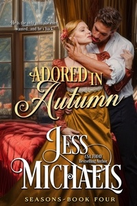  Jess Michaels - Adored in Autumn - Seasons, #4.