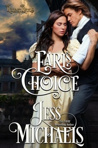  Jess Michaels - Earl's Choice - Regency Royals, #2.