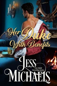 Her Duke With Benefits