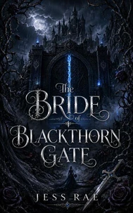 The Bride of Blackthorn Gate
