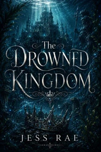 The Drowned Kingdom
