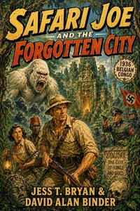 Safari Joe and the Forgotten City
