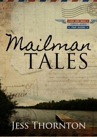  Jess Thornton - Mailman Tales - Mailman Tales, #1.