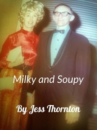  Jess Thornton - Milky and Soupy - Mailman tales, #3.