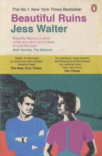 Jess Walter - Beautiful Ruins.