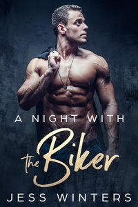  Jess Winters - A Night with the Biker.