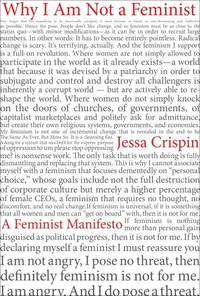 Why I Am Not a Feminist