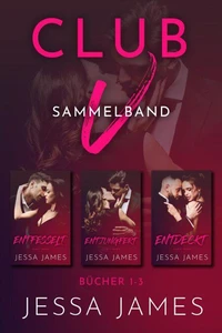 Club V Sammelband (Bücher 1-3)