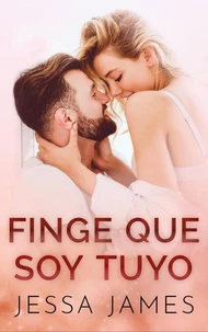 Finge que soy tuyo
