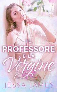 Il Professore e la Vergine