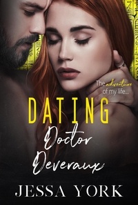  Jessa York - Dating Doctor Deveraux - Learning to Love, #3.