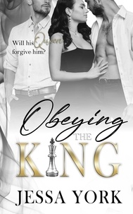  Jessa York - Obeying the King - The Sovrano Crime Family, #9.