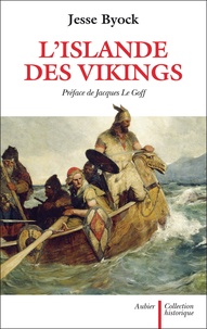 Jesse Byock - L'Islande des Vikings.