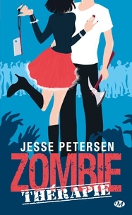 Jesse Petersen - Zombie thérapie.