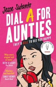 Jesse Sutanto - Dial A For Aunties.