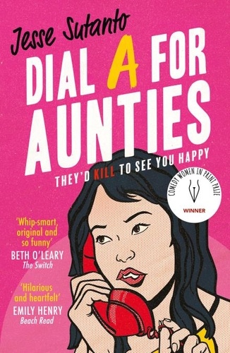 Jesse Sutanto - Dial A For Aunties.