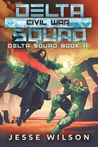 Delta Squad - Civil War