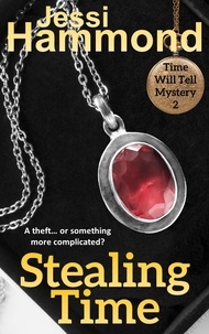  Jessi Hammond - Stealing Time - Time Will Tell, #2.