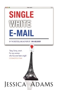 Jessica Adams - Single White E-Mail.