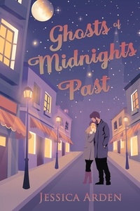  Jessica Arden - Ghosts of Midnights Past - Skeptics' Guide to Love, #2.