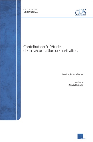 Contribution à l'étude de la sécurisation des retraites