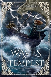 Téléchargement gratuit de livres pdf en anglais Waves of a Tempest - Fires of an Empire Saga, #2