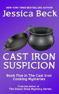 Cast Iron Suspicion