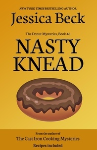  Jessica Beck - Nasty Knead - The Donut Mysteries, #46.