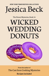 Jessica Beck - Wicked Wedding Donuts - The Donut Mysteries, #54.