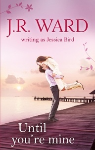 Jessica Bird - Until You're Mine.