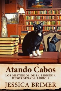  Jessica Brimer - Atando Cabos - Los misterios de la librería desordenada, #1.
