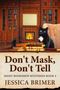 Don't Mask, Don't Tell