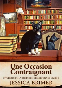Une Occasion Contraignant