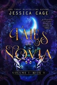  Jessica Cage - Tales of Novia, Book 2 - Tales of Novia, #2.