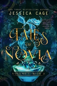  Jessica Cage - Tales of Novia, Book 3 - Tales of Novia, #3.