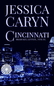  Jessica Caryn - Cincinnati 4-5, Brass Key, Lennox, Vine St. - Cincinnati Collection, #2.