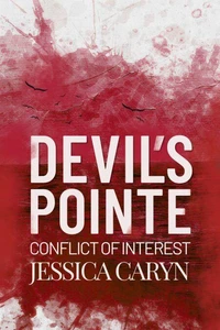 Devil's Pointe : Conflict of Interest