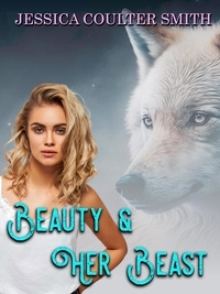  Jessica Coulter Smith - Beauty and Her Beast - Iron Hills Pack, #2.