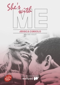 Jessica Cunsolo - With me Tome 1 : She's with me.