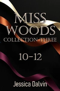 Miss Woods: Collection 10-12