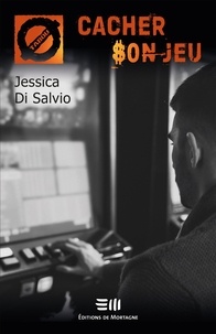 Téléchargement gratuit de livres audio thaïlandais Cacher son jeu (63) par Jessica Di Salvio (French Edition) DJVU MOBI ePub