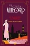 Jessica Fellowes - Le Gang de la Tamise - Les soeurs Mitford enquêtent - Tome 2.