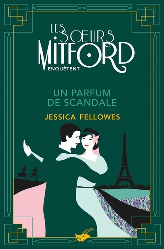 Les soeurs Mitford enquêtent  Un parfum de scandale