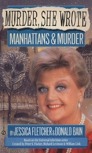 Murder, She Wrote: Manhattans &amp; Murder